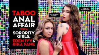 Life Selector: Rika Fane & Eden Ivy – Taboo Anal Affair With Sorority Girls